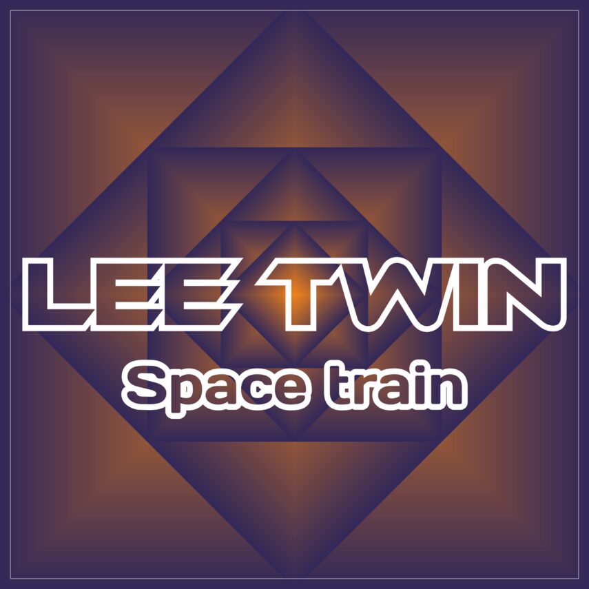 Lee Twin — Space train